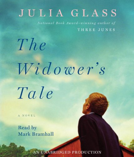 The Widower's Tale by Julia Glass