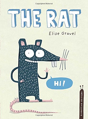 The Rat by Elise Gravel