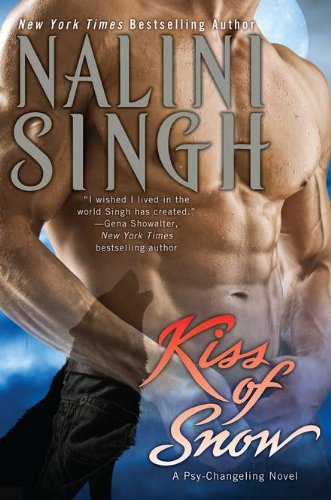 Kiss of Snow by Nalini Singh