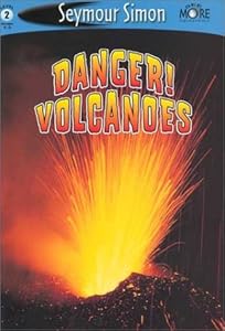 Danger! Volcanoes: See More Readers Level 2