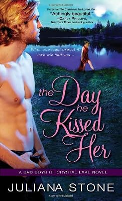 The Day He Kissed Her