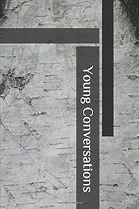 Young Conversations by Mr Lazarus Takawira