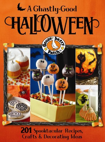 Gooseberry Patch A Ghastly-Good Halloween by Gooseberry Patch