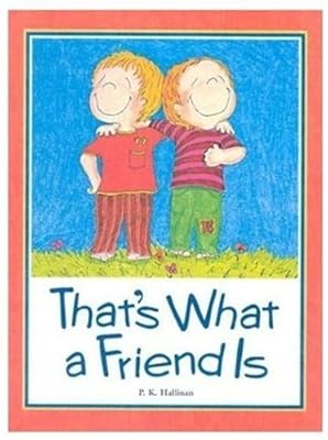 That's What a Friend Is