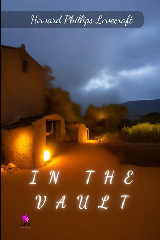 In the Vault by Howard Phillips Lovecraft