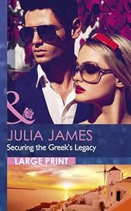 Securing the Greek's legacy by Julia James