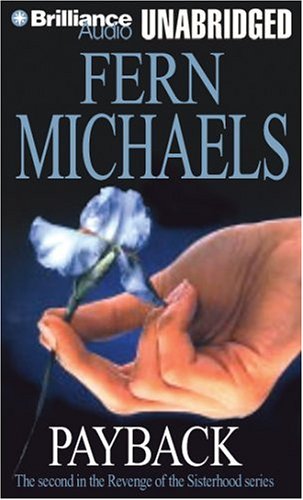 Payback (Sisterhood Series) by Fern Michaels