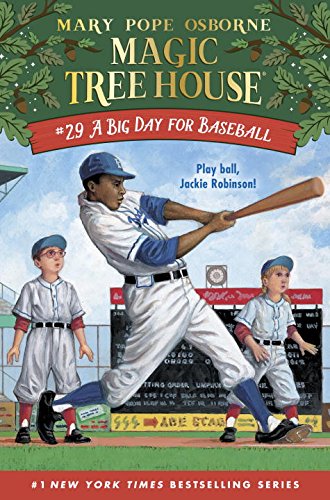 A Big Day for Baseball by Mary Pope Osborne