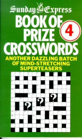 " Sunday Express " Crosswords: Bk.4 (Crossword) by "Sunday Express"
