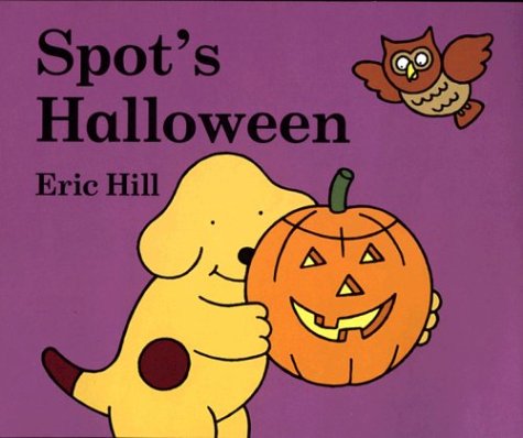 Spot's Halloween by Eric Hill