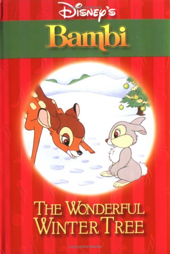 The Wonderful Winter Tree (Bambi) by Elizabeth Spurr