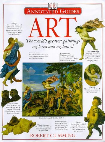 Annotated Art (Annotated Guides) by Robert Cumming