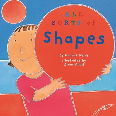 All Sorts of Shapes
