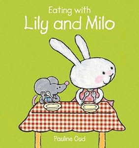 Eating with Lily and Milo