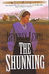 The Shunning (Heritage of Lancaster County) (Book 1)