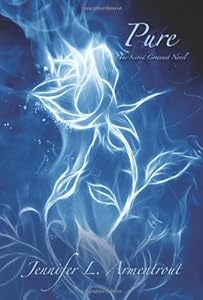 Pure: The Second Covenant Novel by Jennifer L. Armentrout