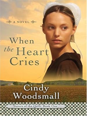 When the Heart Cries