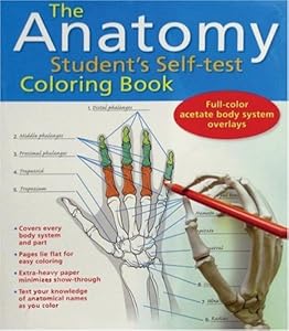The Anatomy Student's Self-Test Coloring Book by Dr. Kurt Albertine