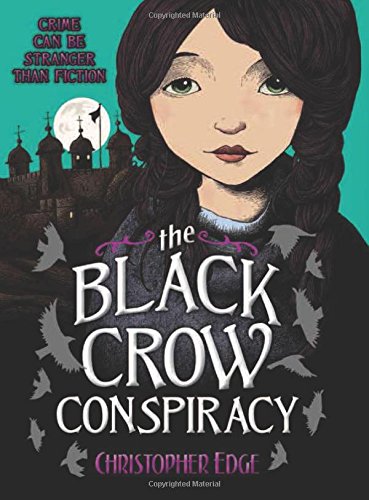 The Black Crow Conspiracy by Christopher Edge
