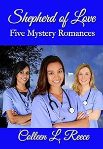 Shepherd of Love by Colleen L. Reece