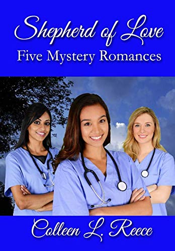 Shepherd of Love by Colleen L. Reece