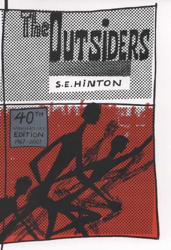 The Outsiders 40th Anniversary edition by SE Hinton
