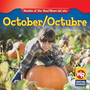 October/ Octubre (Months of the Year/Meses Del Ano)