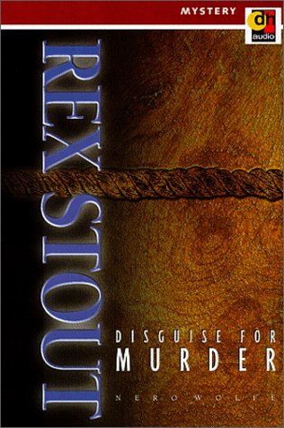 Disguise for Murder by Rex Stout