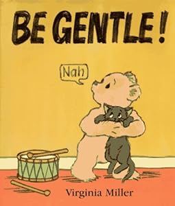 Be Gentle! (George and Ba)