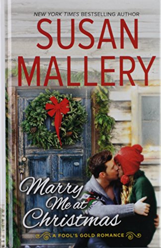 Marry Me at Christmas by Susan Mallery