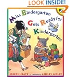 Miss Bindergarten Gets Ready for Kindergarten