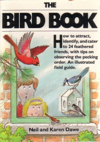 The Bird Book by Karen Dawe