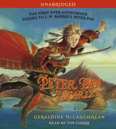 Peter Pan in Scarlet by Geraldine McCaughrean