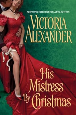 His Mistress by Christmas