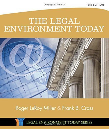 The Legal Environment Today (Miller Business Law Today Family) by Roger LeRoy Miller (2015-01-01) by Roger LeRoy Miller