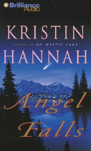 Angel Falls by Kristin Hannah