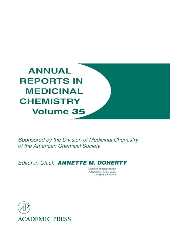 Annual Reports in Medicinal Chemistry (Volume 35) by Annette M. Doherty