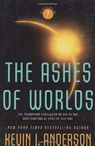 The Ashes of Worlds (Saga of Seven Suns) by Kevin J. Anderson