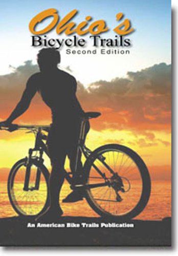 Ohio's Bicycle Trails by Ray Hoven
