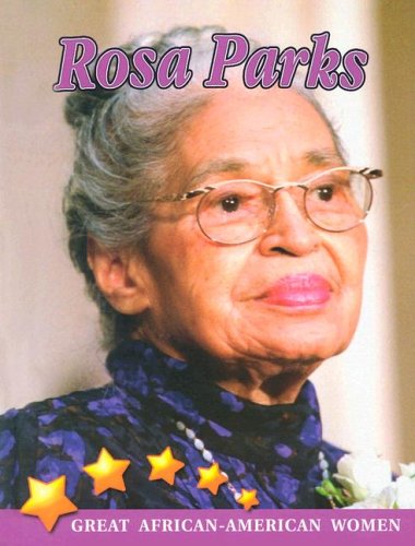 Rosa Parks (Great African American Women for Kids) by Erinn Banting