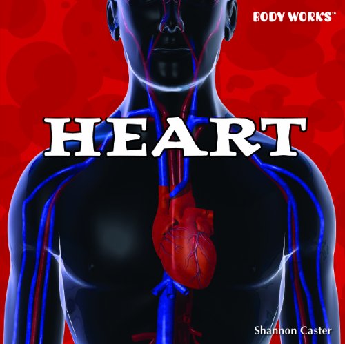 Heart (Body Works) by Shannon Caster