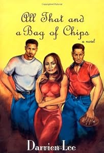 All That and a Bag of Chips