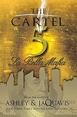The Cartel 5: La Bella Mafia