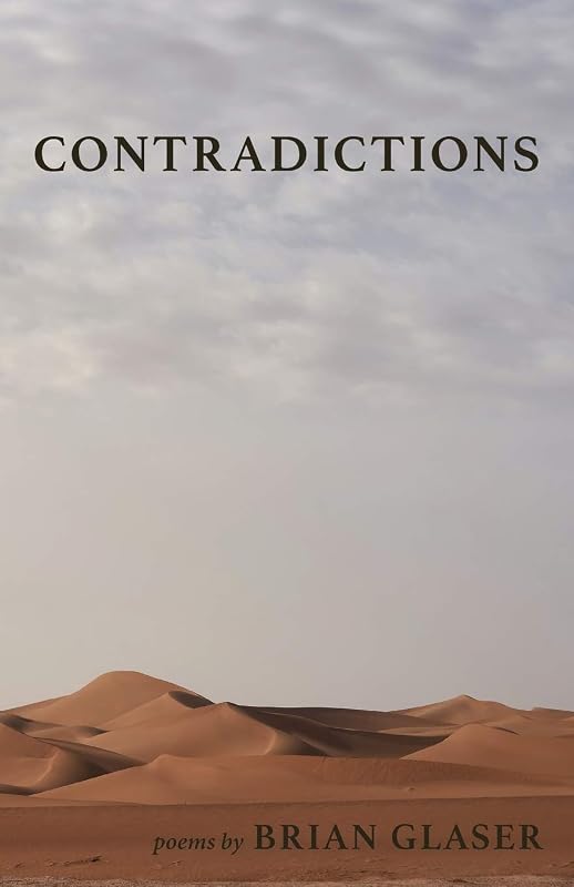 Contradictions by Brian Glaser