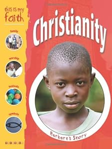 Christianity (This Is My Faith) (This Is My Faith)