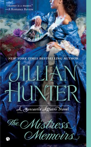 The Mistress Memoirs: A Boscastle Affairs Novel by Jillian Hunter