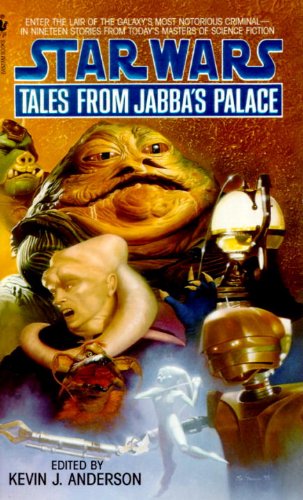 Tales from Jabba's Palace by Kevin J Anderson