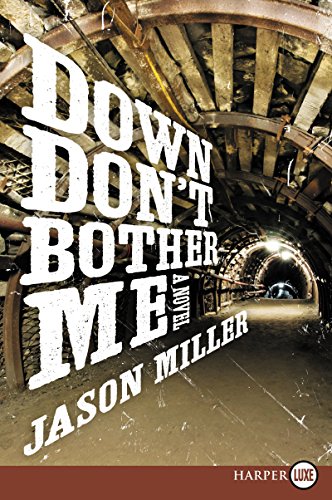 Down Don't Bother Me LP by Jason Miller