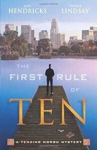 The First Rule of Ten: A Tenzing Norbu Mystery