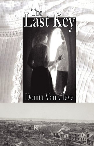 The Last Key by Donna C Van Cleve